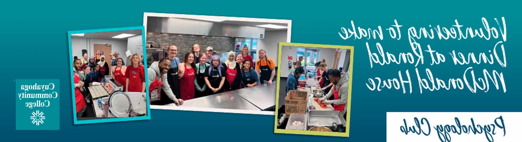 Photos of students volunteering to cook meals at Ronald McDonald House